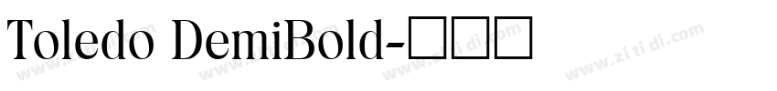 Toledo DemiBold字体转换